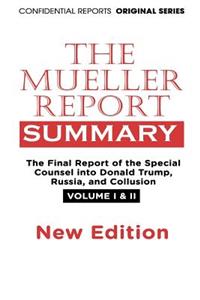 The Mueller Report Summary