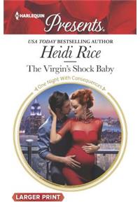 The Virgin's Shock Baby