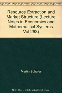 Resource Extraction and Market Structure