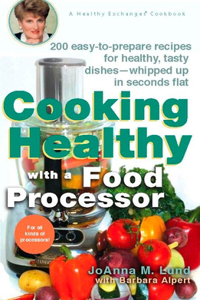 Cooking Healthy With a Food Processor