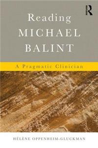 Reading Michael Balint