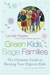 Green Kids, Sage Families