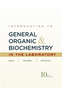 Introduction to General, Organic, & Biochemistry in the Laboratory