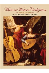 Audio CD, Volume 1 for Wright/Simms' Music in Western Civilization, Media Update