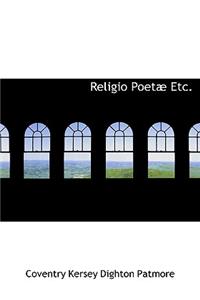 Religio Poetab Etc.