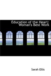 Education of the Heart