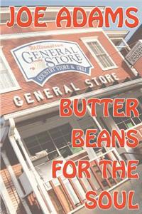 Butter Beans for the Soul