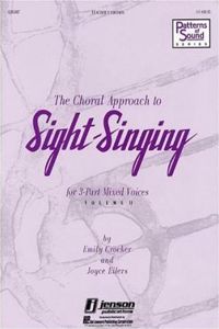 The Choral Approach to Sight-Singing