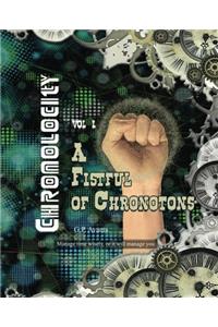 Chronolocity: Vol. I A Fistful of Chronotons: Volume 1