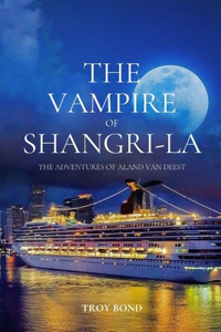 Vampire of Shangri-La