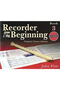 Recorder from the Beginning - Book 3