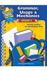 Grammar, Usage & Mechanics Grade 6