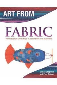 Art From: Fabric