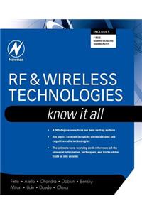 RF and Wireless Technologies: Know It All