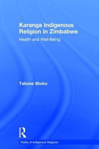Karanga Indigenous Religion in Zimbabwe