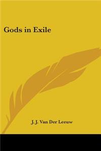 Gods in Exile