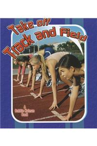 Take off Track and Field