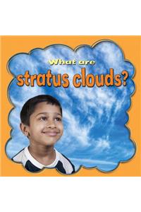 What are stratus clouds?