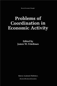 Problems of Coordination in Economic Activity