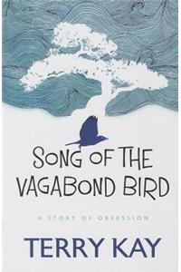 Song of the Vagabond Bird