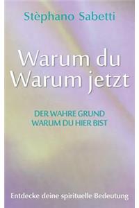 Warum Du Warum Jetzt