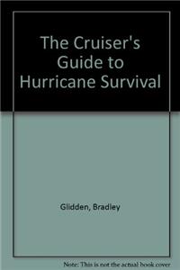 Cruiser's Guide to Hurricane Survival