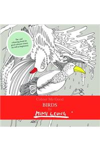 Colour Me Good Birds by Mimi Leung