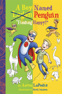Boy Named Penguin - Finding Happy
