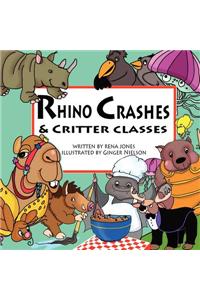 Rhrino Crashes & Critter Classes