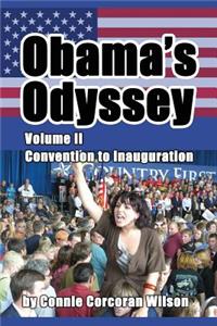Obama's Odyssey, Vol. II