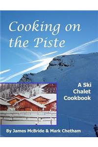 Cooking on the Piste