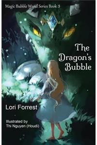 The Dragon's Bubble