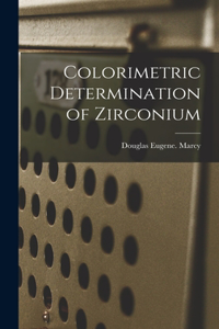 Colorimetric Determination of Zirconium