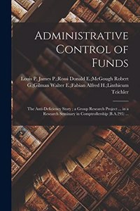 Administrative Control of Funds