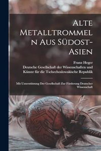 Alte Metalltrommeln Aus Südost-asien