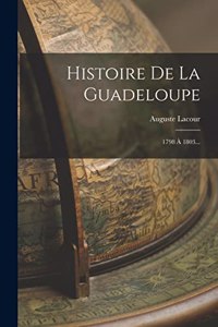 Histoire De La Guadeloupe