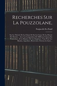 Recherches Sur La Pouzzolane,