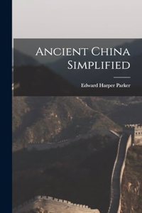 Ancient China Simplified