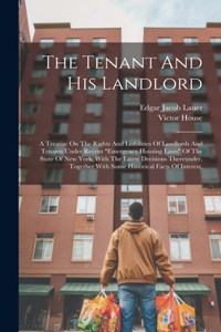 Tenant And His Landlord