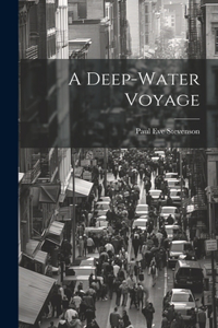 Deep-Water Voyage