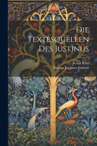Textesquellen Des Justinus
