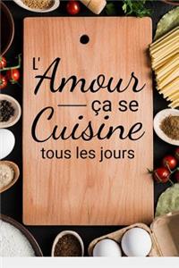L'amour ça se cuisine tous les jours