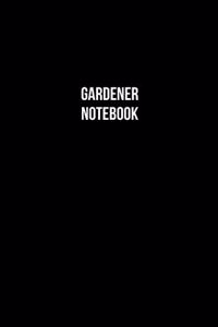 Gardener Notebook - Gardener Diary - Gardener Journal - Gift for Gardener