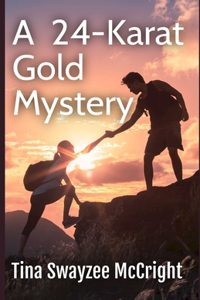 24-Karat Gold Mystery