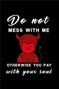 Do not mess with me second mens