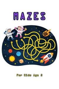 Mazes for Kids Age 5