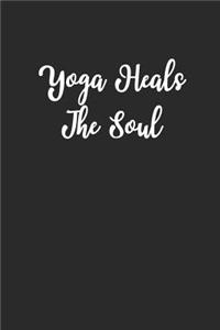 Yoga Heals the Soul