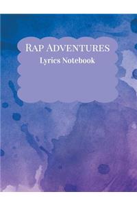 Rap Adventures Lyrics Notebook