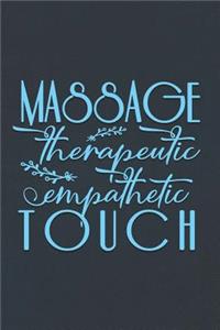 Massage - Therapeutic Empathetic Touch