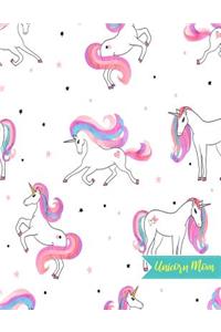 Unicorn Mom